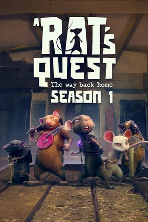A Rat's Quest - The Way Back Home | Season 1