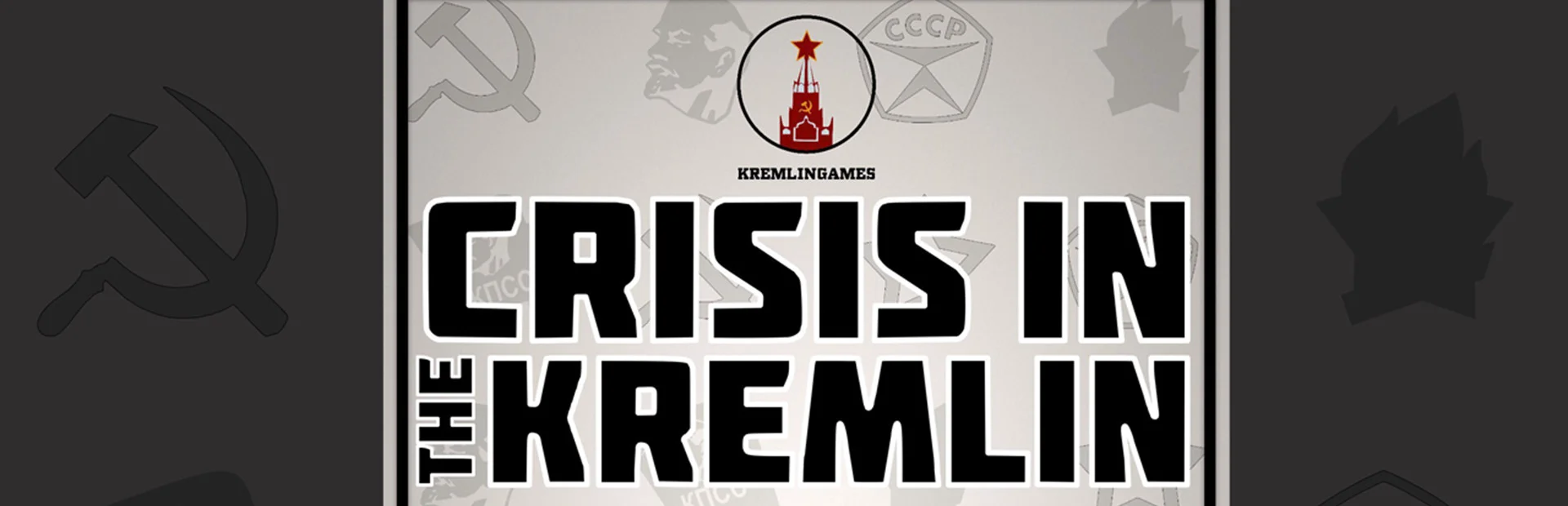 Banner of Crisis in the Kremlin