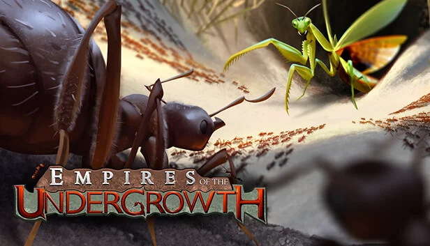 Empires of the Undergrowth