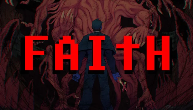 FAITH: The Unholy Trinity
