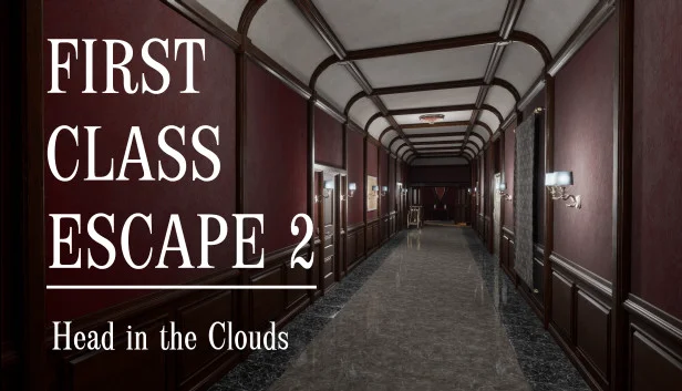 First Class Escape 2: Head in the Clouds