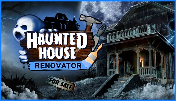 Haunted House Renovator