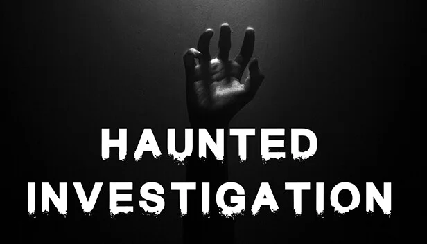 Haunted Investigation