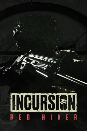 Incursion Red River
