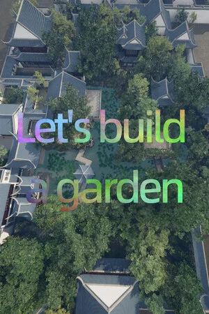 Let's build a garden
