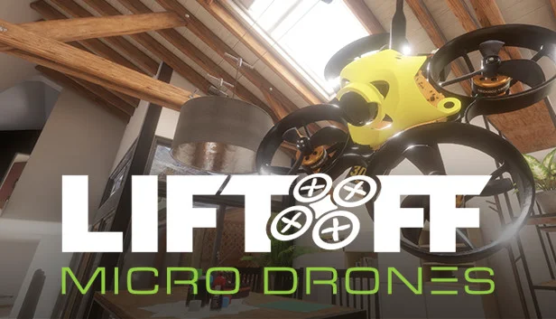 Liftoff®: Micro Drones