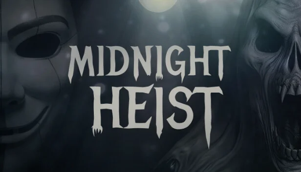 Midnight Heist