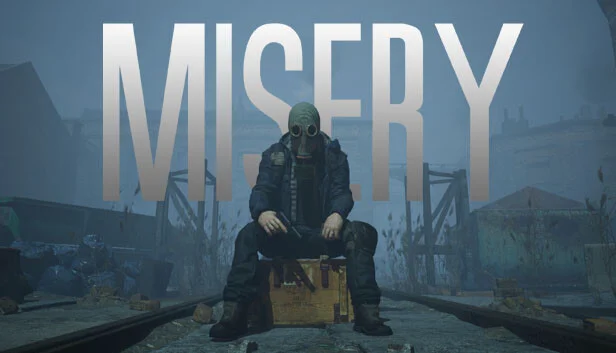 MISERY