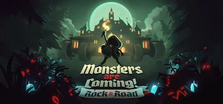 Monsters are Coming! Rock & Road