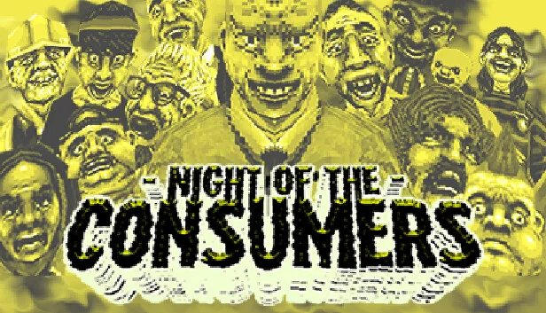 NIGHT OF THE CONSUMERS