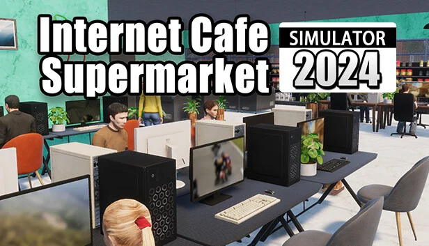 Supermarket & Internet Cafe Simulator