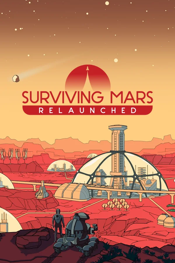 Surviving Mars: Relaunched