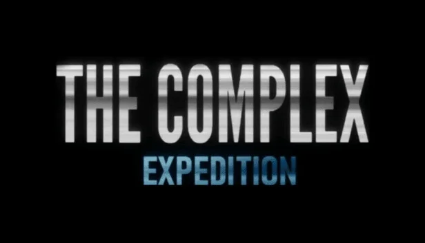 The Complex: Expedition