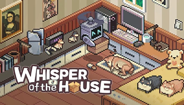 Whisper of the House