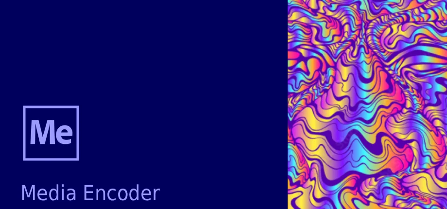 Adobe Media Encoder 2025